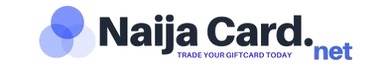 NaijaCard - Gift Card Trading Platform